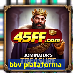 bbv plataforma